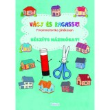 K&eacute;sz&iacute;ts h&aacute;zik&oacute;kat! - Finommotorika j&aacute;t&eacute;kosan - Lengyel Orsolya
