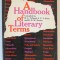 A HANDBOOK OF LITERARY TERMS , compiled by H. L. YELLAND ..K.S.W. EASTON , 1966