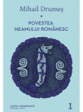 Cumpara ieftin Povestea neamului rom&acirc;nesc (vol. 1), ART