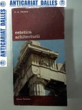 Cumpara ieftin ESTETICA ARHITECTURII - P.A. MICHELIS