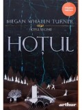 Cumpara ieftin Hotul. Seria Hotul reginei. Volumul 1/Megan Whalen Turner