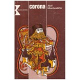 Adolf Meschendorfer - Corona - 123988