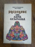 Preparate de arta culinara - Iosif Strasman, Ion Radu / R5P2F