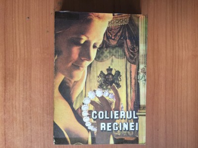 h3a COLIERUL REGINEI-ALEXANDRE DUMAS foto