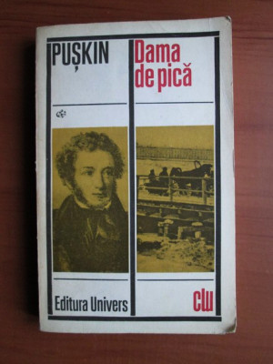 A. S. Puskin - Dama de pica foto