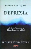 Viorel Olivian Pascanu - Depresia. Tratament integral naturist