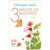 3 minute de meditatie | Christophe Andre
