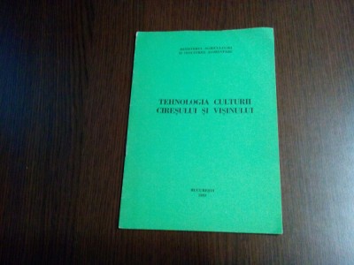 TEHNOLOGIA CULTURII CIRESULUI SI VISINULUI - Cornelia Parnia - 1982, 24 p. foto