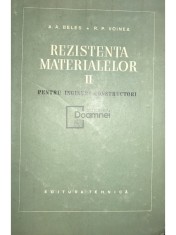 A. A. Beles - Rezistenta materialelor pentru ingineri constructori, vol. 2 (Editia: 1958) foto
