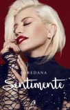 Sentimente/Loredana Groza
