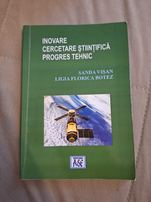 Inovare, cercetare stiintifica, progres tehnic - ASE