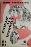 Enigme ale Istoriei vol. II - Paul Stefanescu - Carte Istorie