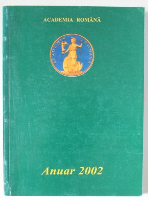 ACADEMIA ROMANA , ANUAR 2002 , APARUT 2003 foto
