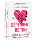 Dependent de tine