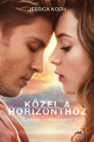 K&ouml;zel a horizonthoz - Filmes bor&iacute;t&oacute;val - Jessica Koch