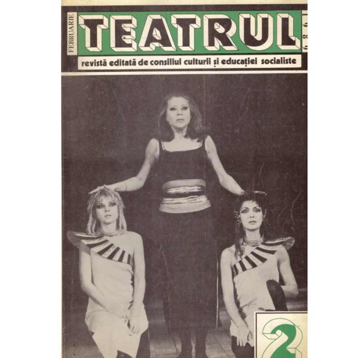 - Teatrul - revista editata de consiliul culturii si educatiei
