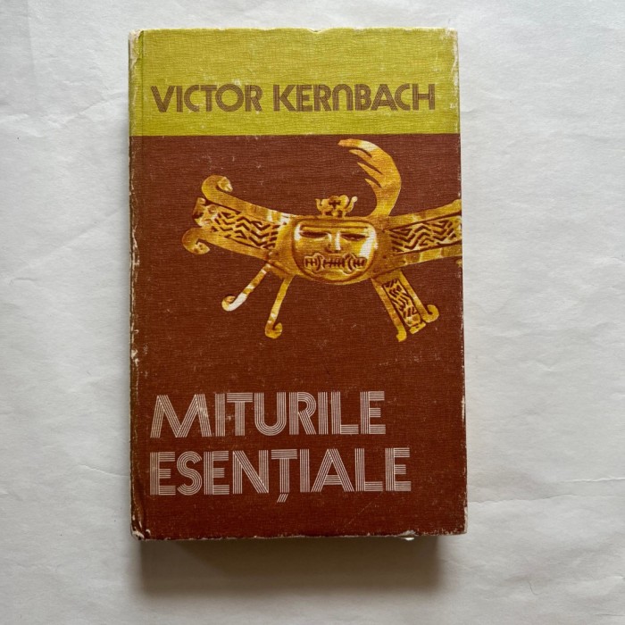 Victor Kernbach - Miturile esentiale