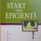 START SPRE EFICIENTA de ROGER DAWSON , 2002