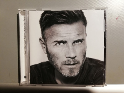 Gary Barlow - Since I Saw You You Last (2013/Polydor/) - CD ORIGINAL/stare : Nou foto