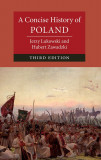 A Concise History of Poland | Jerzy Lukowski, Hubert Zawadzki, Cambridge University Press