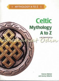 Celtic Mythology A To Z - Gienna Matson, Jeremy Roberts