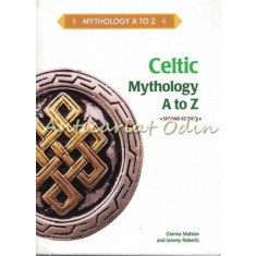 Celtic Mythology A To Z - Gienna Matson, Jeremy Roberts