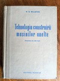 Tehnologia construirii masinilor unelete - B. S. Balacsin / R2P1S, Alta editura