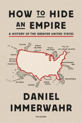 How to Hide an Empire: A History of the Greater United States foto