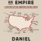 How to Hide an Empire: A History of the Greater United States