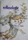 Reflexologie &ndash; Mircea Stefea (putin uzata)