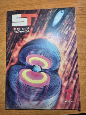 stiinta si tehnica iulie 1972 foto