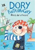 Cumpara ieftin Dory Fantasmagory. Mică, dar vitează (Vol. 5) - Paperback brosat - Abby Hanlon - Epica Publishing