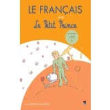 Le Francais avec Le Petit Prince. Les saisons L&#039;ete 3/Despina Calavrezo