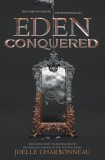 Eden Conquered | Joelle Charbonneau
