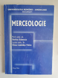 MERCEOLOGIE - Dorina Stanescu, Oana L. Voicu