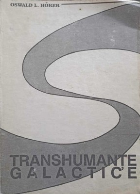 TRANSHUMANTE GALACTICE-OSWALD L. HORER-184042 foto