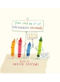 Cumpara ieftin Ziua Cand Au Plecat Creioanele Colorate, Oliver Jeffers - Editura Art