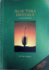 Aloe Vera Esentiala: Actiuni si Dovezi - Peter Atherton, 1997, Romana, Medicina Alternativa, Paperback