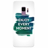 Husa silicon pentru Samsung S9, Enjoy Every Moment Motivational