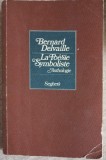 LA POESIE SYMBOLISTE-BERNARD DELVAILLE-253877
