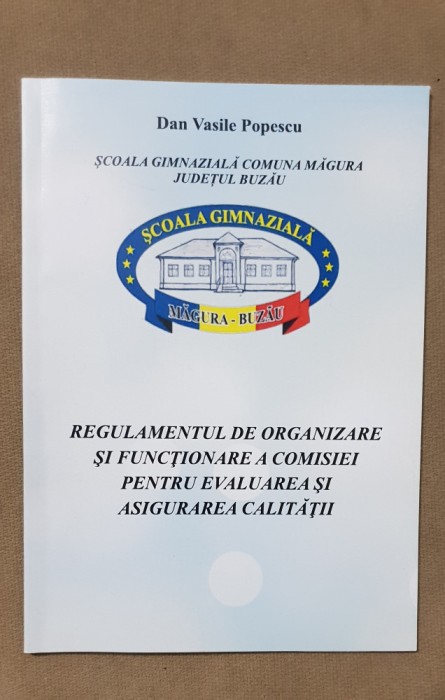 Regulamentul de organizare și funcționare a Comisiei pentru Evaluarea Calității