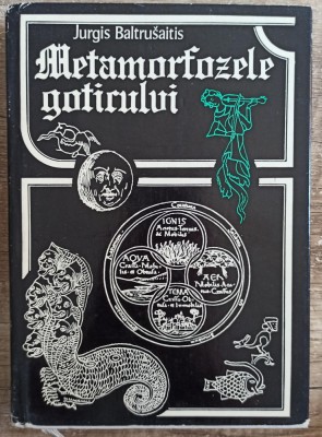 Metamorfozele goticului - Jurgis Baltrusaitis foto