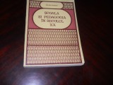 Ion Gh. Stanciu- Scoala si pedagogia in secolul XX,1983 Ed. I a