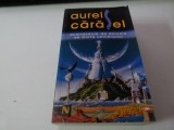 Dumnezeule de dincolo de burta universului - Aurel Carasel