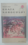 myh 521f - Constantin Chirita - Roata norocului - ed 1965