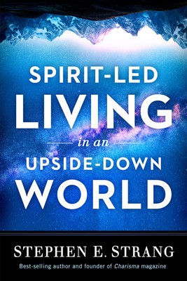 Spirit-Led Living in an Upside-Down World foto