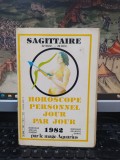 Sagittaire Săgetător, Horoscope personnel jour par jour Horoscop zilnic 1982 196