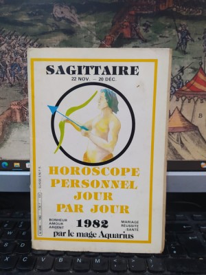 Sagittaire Săgetător, Horoscope personnel jour par jour Horoscop zilnic 1982 196 foto