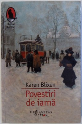 POVESTIRI DE IARNA de KAREN BLIXEN , 2014 foto