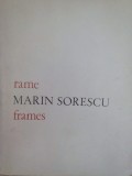 Marin Sorescu - Rame / frames (Editia: 1972)